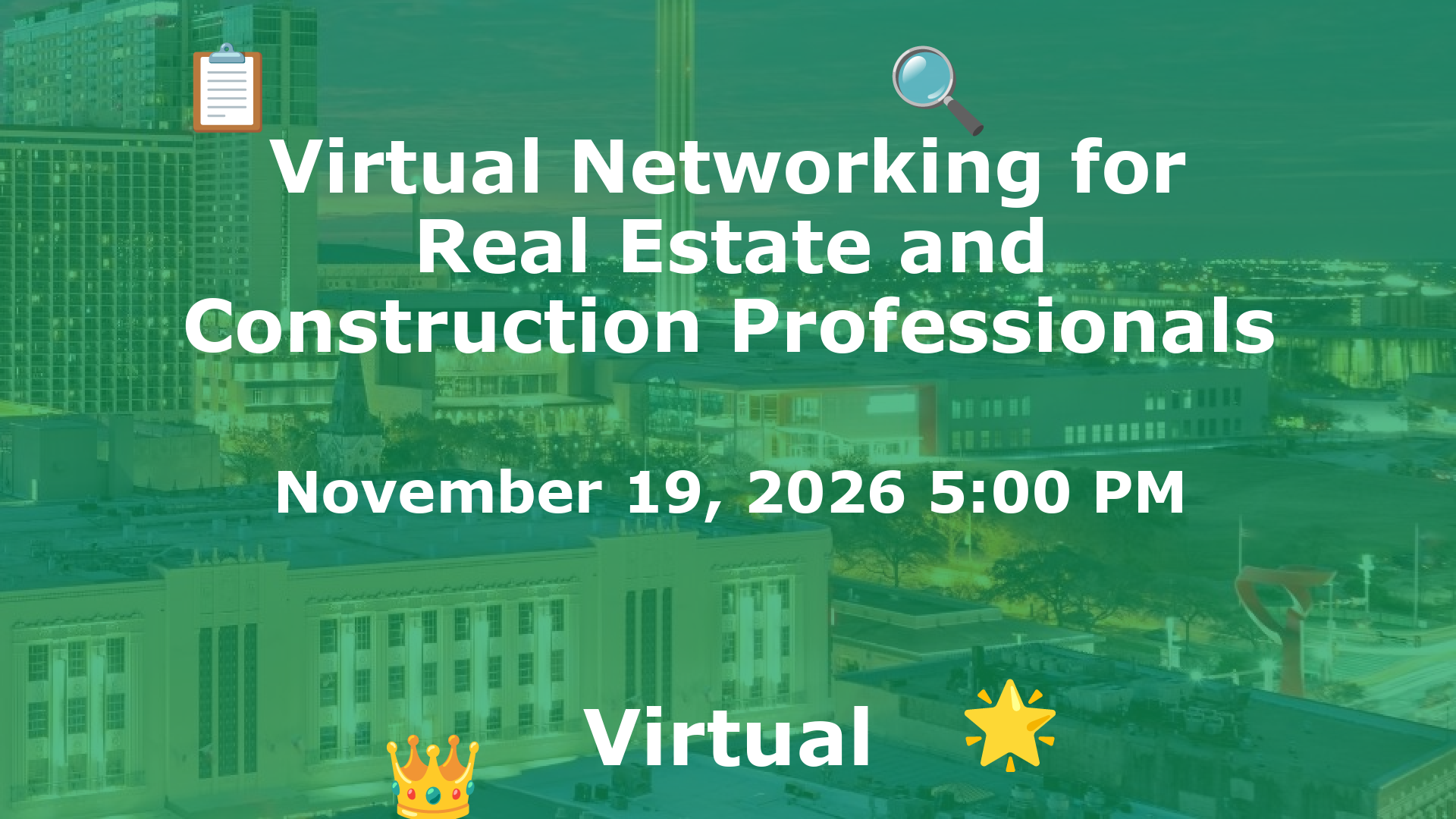 Virtual Networking for Real Estate and Construction Professionals event image